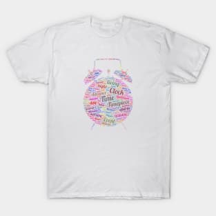 Time Clock Silhouette Shape Text Word Cloud T-Shirt